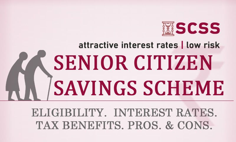 Senior Citizen Savings Scheme (SCSS) - a better option ...