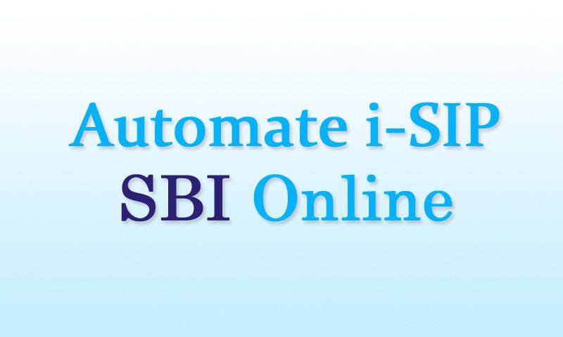 How to automate i-SIP payment with SBI internet-banking?