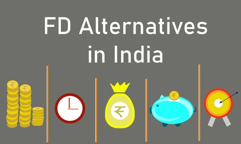 6 Fixed Deposit (FD) Alternative Investments in India